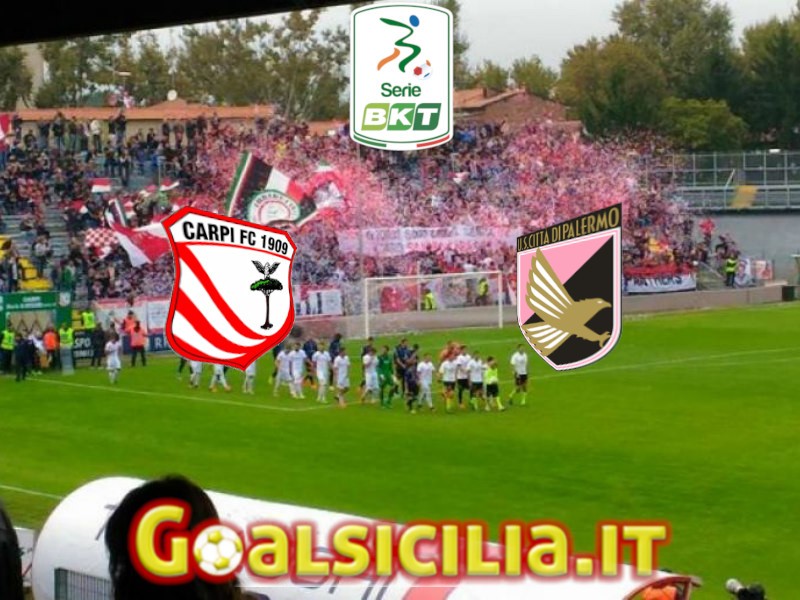 Carpi-Palermo: calcio d'inizio alle ore 21-Le probabili formazioni