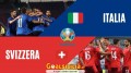 Euro 2020: Italia straripante, secco 3-0 alla Svizzera-Il tabellino