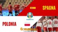 Euro 2020: finisce in parità tra Spagna e Polonia