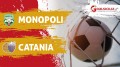 Monopoli-Catania: 3-0 il finale-Il tabellino