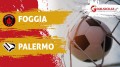 Foggia-Palermo: è 4-1 il finale-Il tabellino