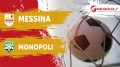 Messina-Monopoli: 2-1 il finale al "Franco Scoglio"-Il tabellino