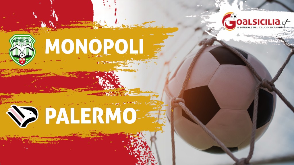 Monopoli-Palermo: 0-2 il finale-Il tabellino