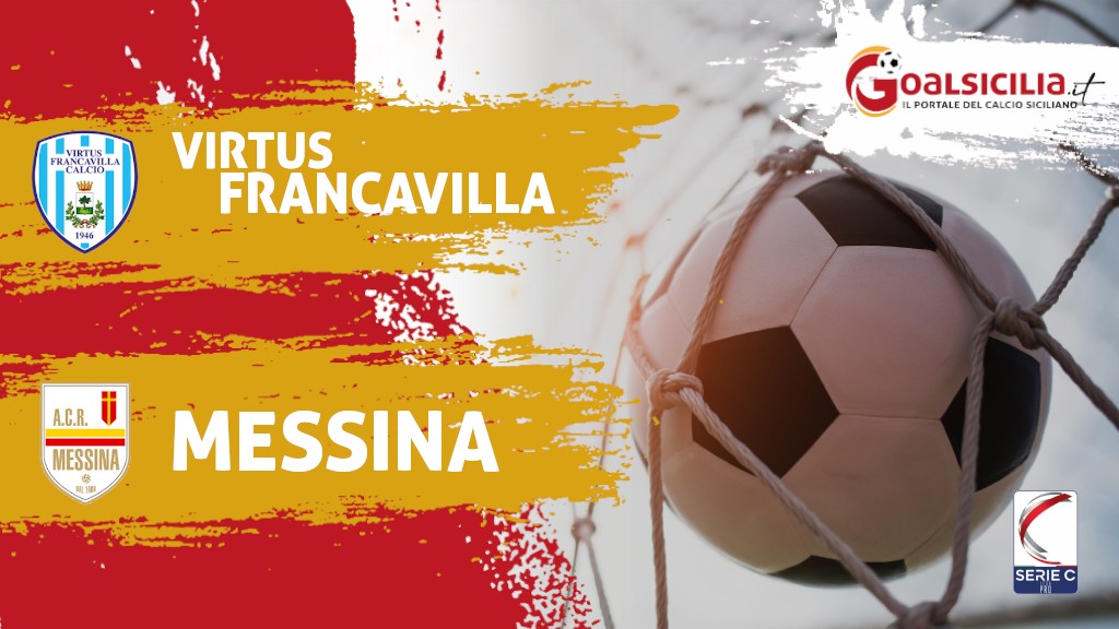 Virtus Francavilla-Messina 1-0 il risultato finale -Il tabellino