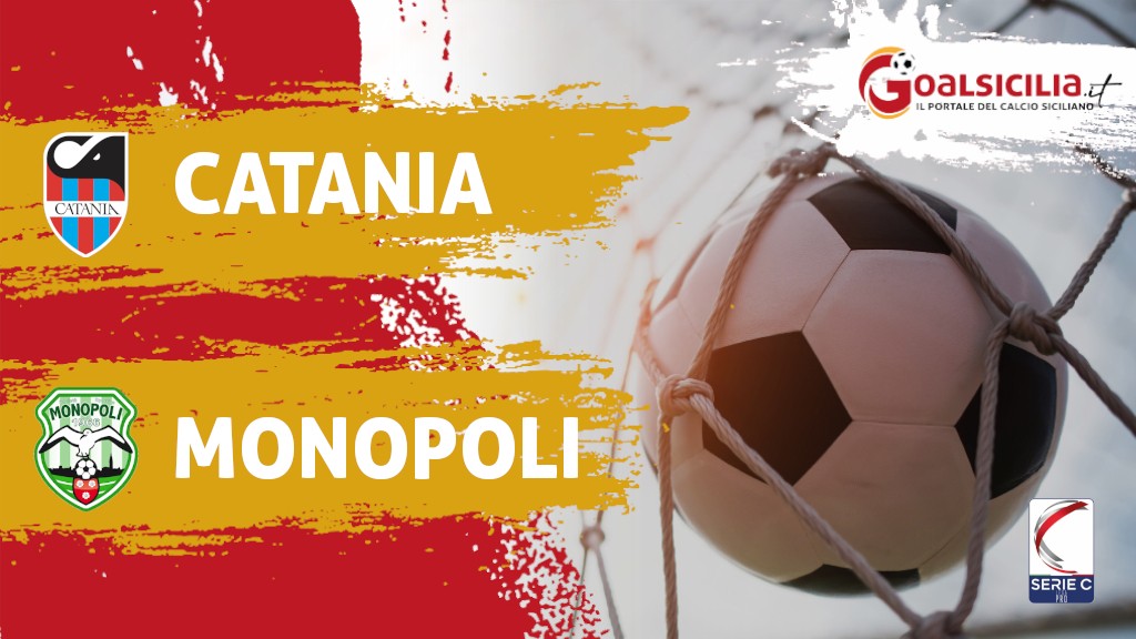 Serie C, Catania-Monopoli 1-1: il finale-il tabellino